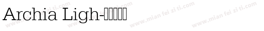 Archia Ligh字体转换
